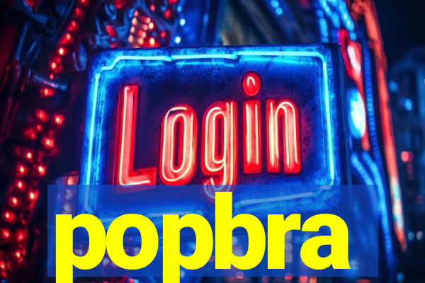 popbra