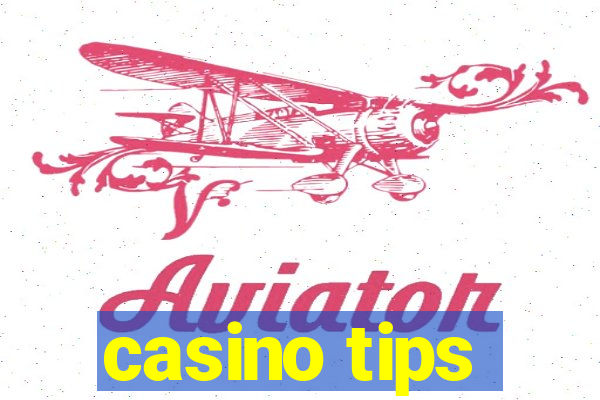 casino tips