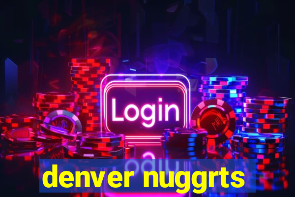 denver nuggrts