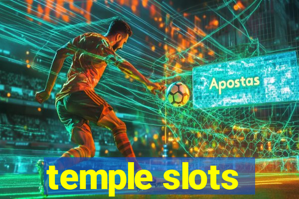 temple slots