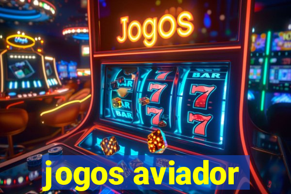 jogos aviador