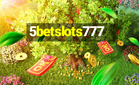 5betslots777