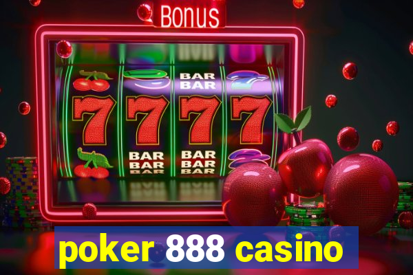 poker 888 casino