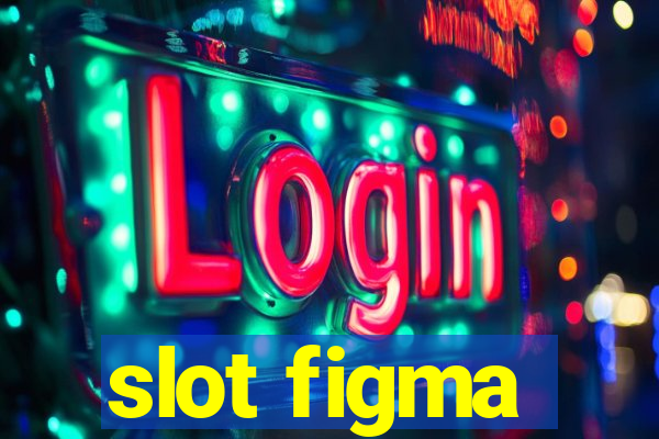 slot figma