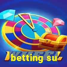 betting su