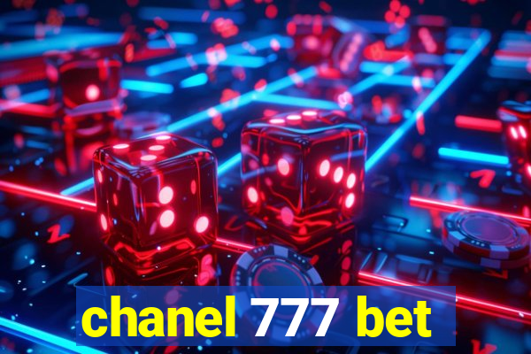 chanel 777 bet