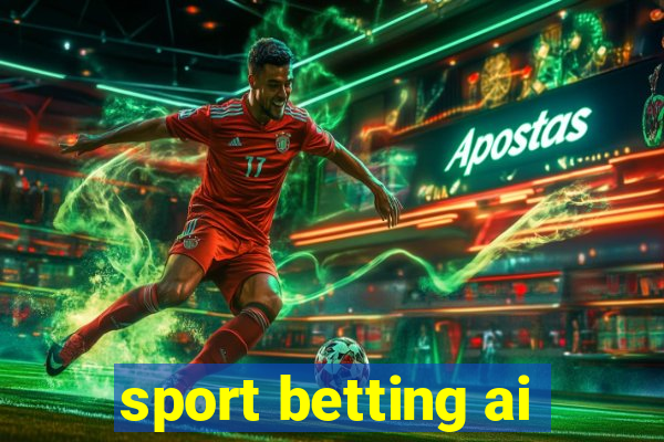 sport betting ai