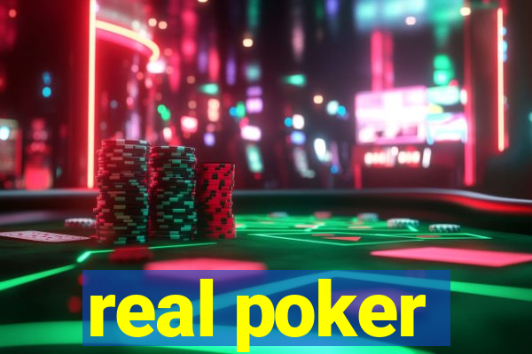 real poker