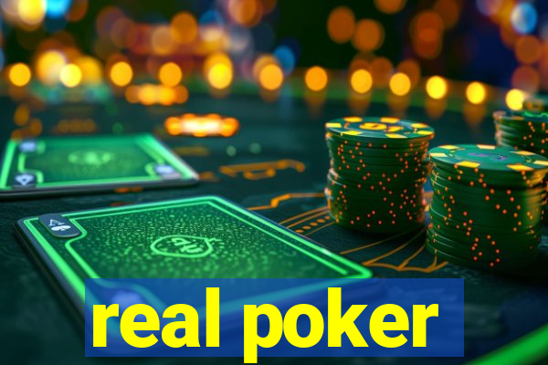 real poker