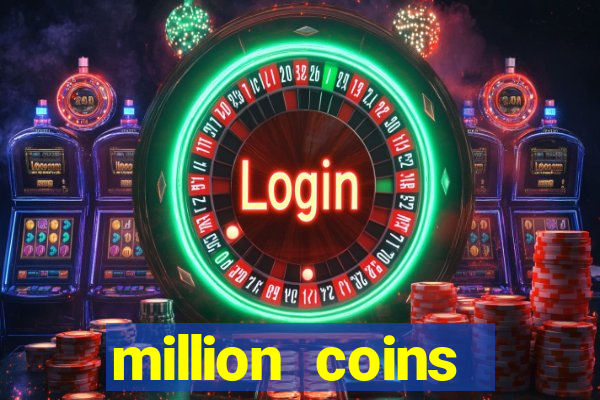 million coins respin slot