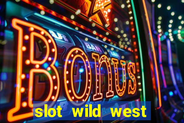 slot wild west gold demo