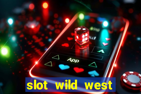 slot wild west gold demo