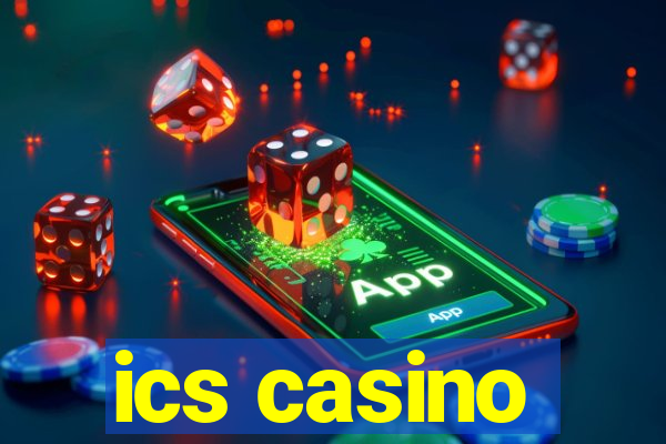 ics casino