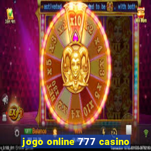 jogo online 777 casino