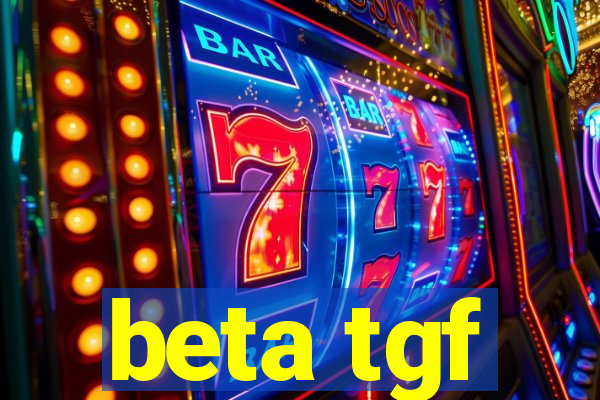 beta tgf