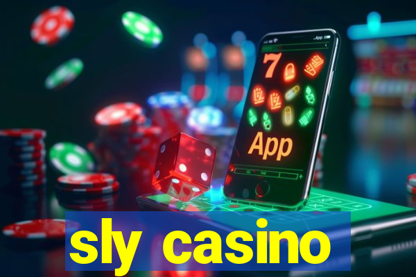 sly casino