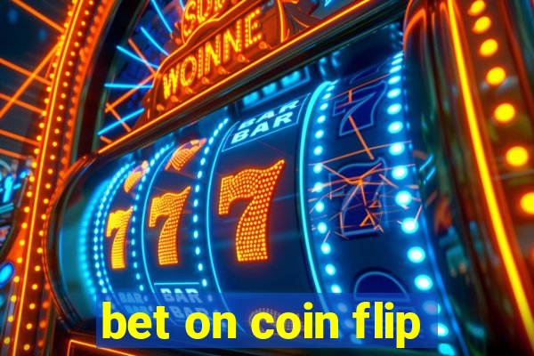 bet on coin flip