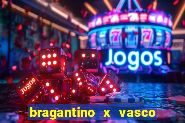 bragantino x vasco da gama palpite