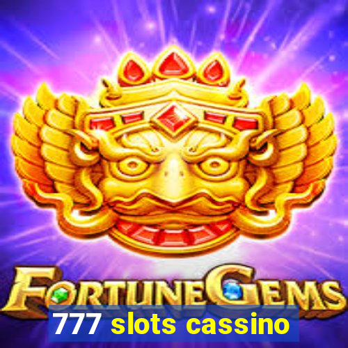 777 slots cassino