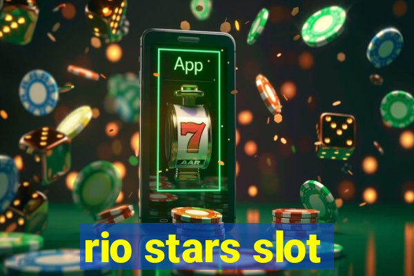 rio stars slot