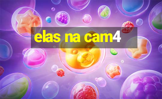 elas na cam4