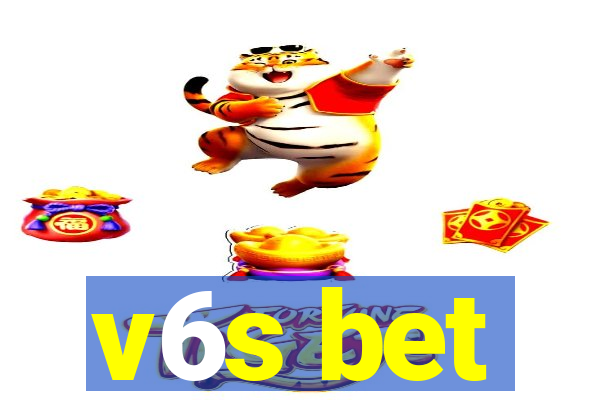 v6s bet