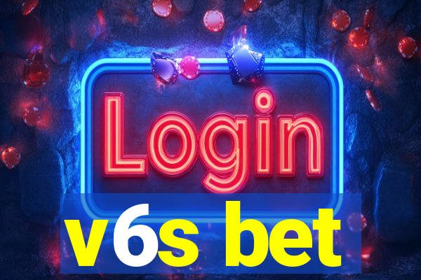 v6s bet