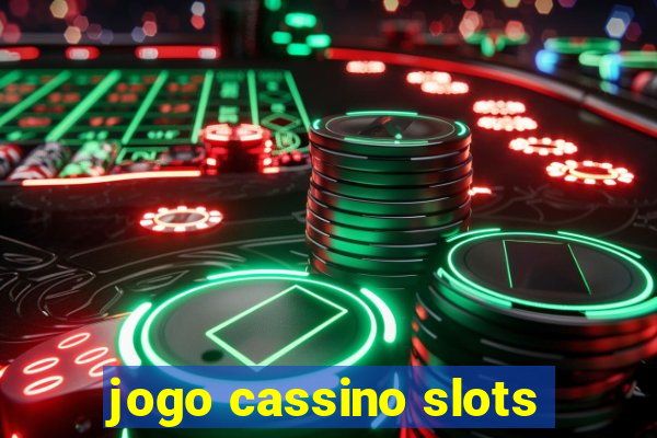 jogo cassino slots