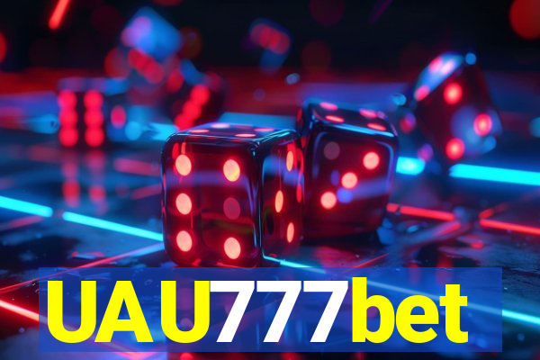 UAU777bet