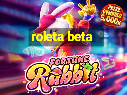 roleta beta