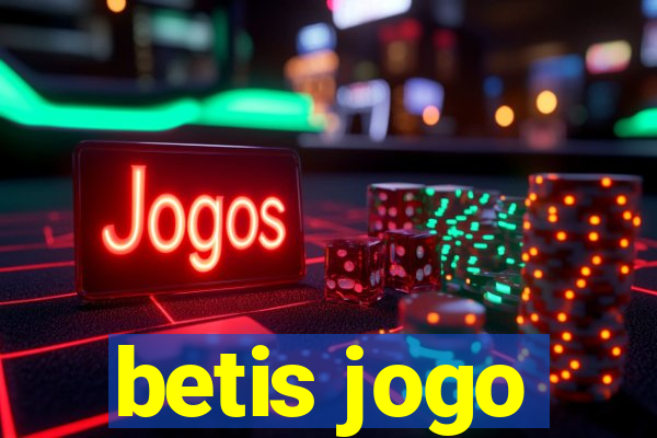 betis jogo