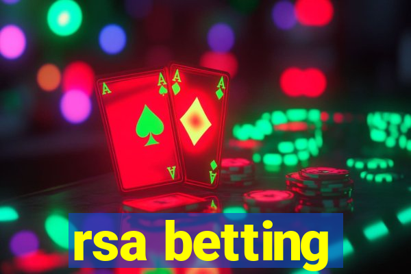 rsa betting