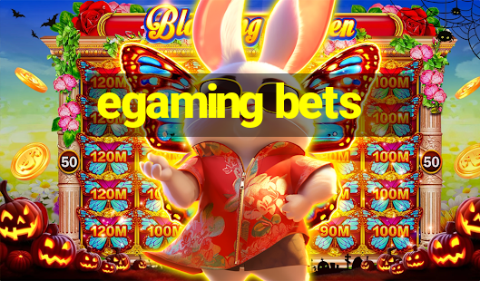 egaming bets