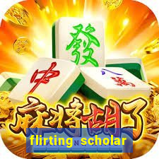 flirting scholar slot demo