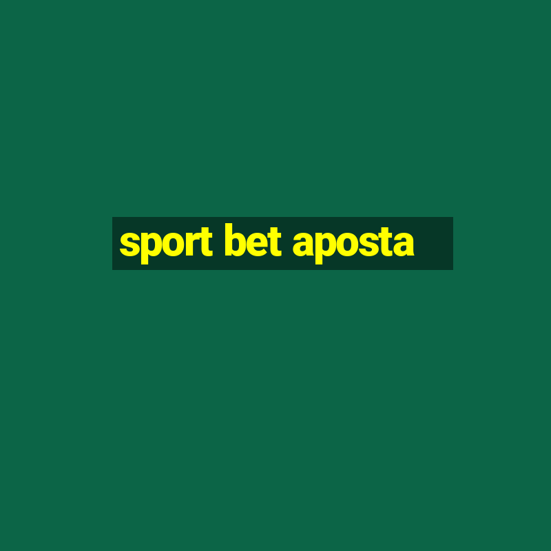 sport bet aposta