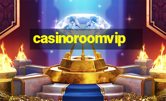 casinoroomvip