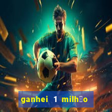 ganhei 1 milh茫o na bet365