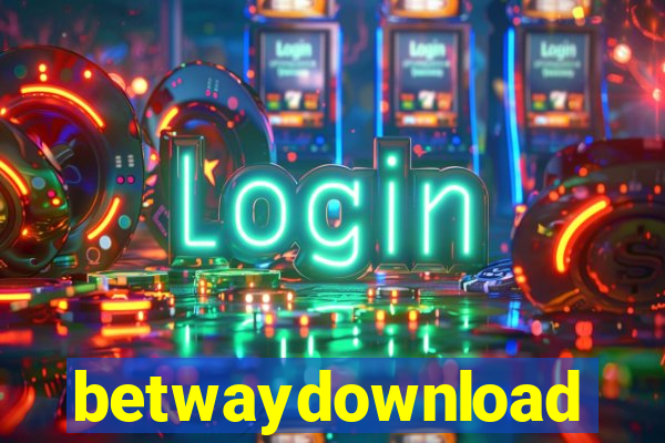 betwaydownload