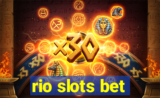 rio slots bet