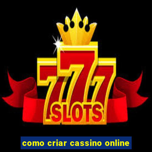 como criar cassino online