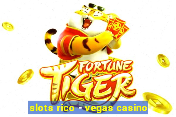 slots rico - vegas casino