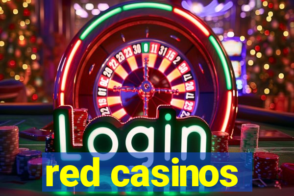 red casinos