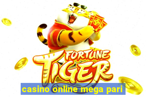 casino online mega pari