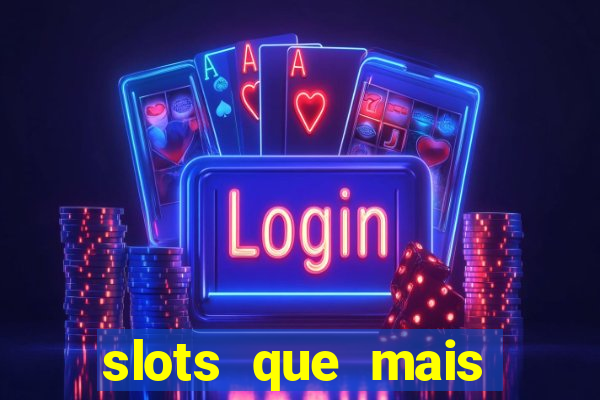 slots que mais pagam na blaze