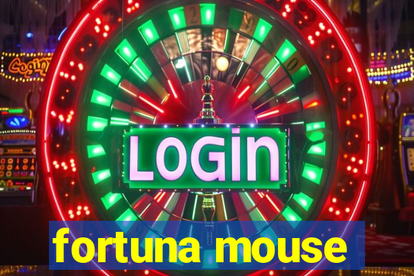 fortuna mouse