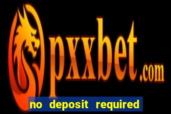 no deposit required free bet