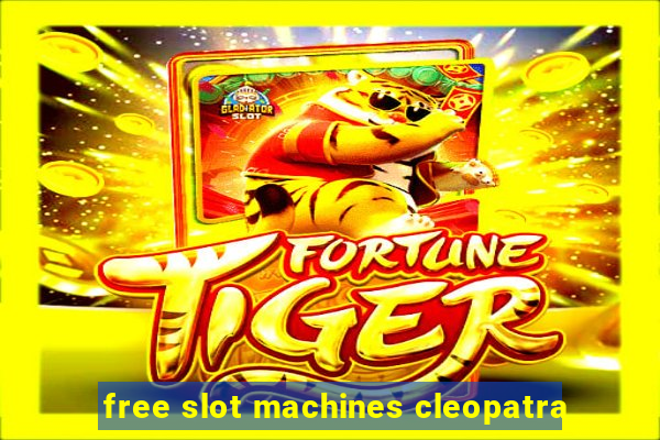 free slot machines cleopatra