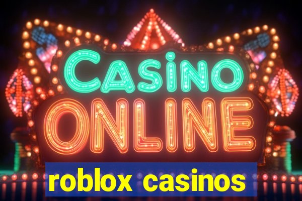 roblox casinos