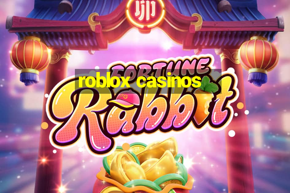 roblox casinos