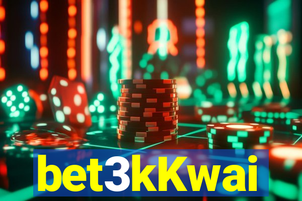 bet3kKwai